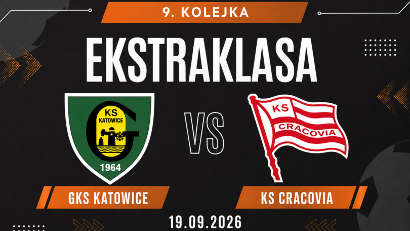 GKS Katowice - KS Cracovia, Ekstraklasa, 19.09.2026